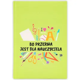 kalendarz-ksiazkowy-2026-przerwa-jest-dla-nauczyciela-seledynowy-prezent-wz