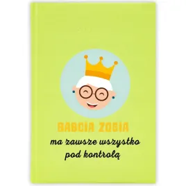 kalendarz-ksiazkowy-2026-babcia-ma-to-pod-kontrola-seledynowy-prezent-wzory