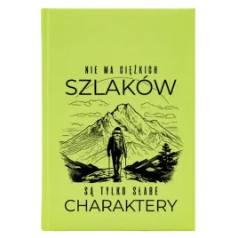 kalendarz-a5-2026-seledynowy-dla-milosnika-gor-nie-ma-ciezkich-szlakow-wz