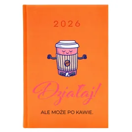 kalendarz-a5-2026-pomaranczowy-planer-dzialaj-ale-moze-po-kawie-do-pracy