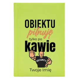 kalendarz-a5-2026-seledynowy-dla-ochroniarza-obiektu-pilnuje-po-kawie-wz
