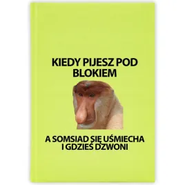 kalendarz-ksiazkowy-2026-kiedy-pijesz-pod-blokiem-seledynowy-prezent-wzory