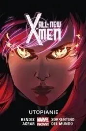 all-new-x-men-t-7-utopianie-praca-zbiorowa