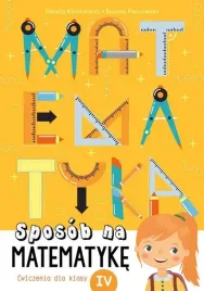 sposob-na-matematyke-cwiczenia-dla-klasy-4-danuta-klimkiewicz