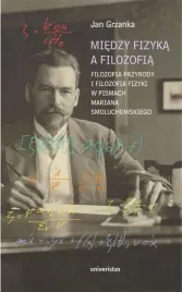 miedzy-fizyka-a-filozofia-jan-grzanka