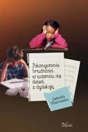 pokonywanie-trudnosci-w-uczeniu-sie-dzieci-z-dysleksja-leokadia-wiatrowska
