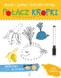 polacz-kropki-praca-zbiorowa-ksiazka-z-pisakiem-do-zmazywania