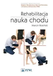 rehabilitacja-nauka-chodu-marcin-rosinski