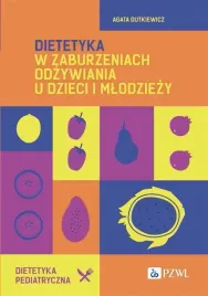 dietetyka-w-zaburzeniach-odzywiania-u-dzieci