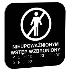 tabliczka-nieupowaznionym-wstep-wzbroniony-16x16-cm-braille-dla-niewidomych