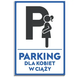tabliczka-informacyjna-22x15-pcv-trwala-nadruk-parking-dla-kobiet-w-ciazy
