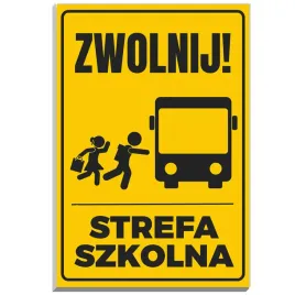 tabliczka-informacyjna-22x15-pcv-trwala-nadruk-zwolnienie-strefa-szkolna