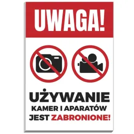 tabliczka-informacyjna-pcv-uwaga-uzywanie-kamer-i-aparatow-jest-zabronione