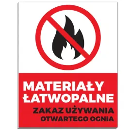 tabliczka-informacyjna-15x25-or-materialy-latwopalne-zakaz-uzywania-ognia