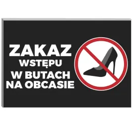 tabliczka-informacyjna-22x15-pcv-trwala-or-zakaz-wstepu-w-butach-na-obcasie