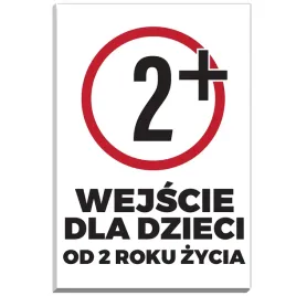 tabliczka-informacyjna-22x15-pcv-nadruk-wejscie-dla-dzieci-od-2-roku-zycia