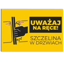 tabliczka-informacyjna-22x15-trwala-or-uwazaj-na-rece-szczelina-w-drzwiach