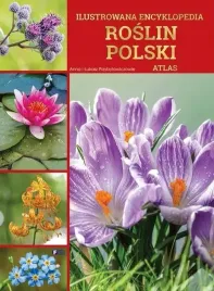 ilustrowana-encyklopedia-roslin-polski-atlas-album-oprawa-twarda-288-str