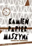 kamien-papier-maszyna