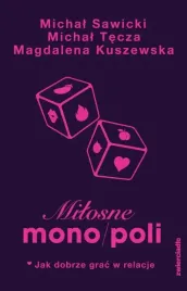 milosne-mono-poli-jak-dobrze-grac-w-relacje