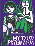 my-tylko-przejazdem