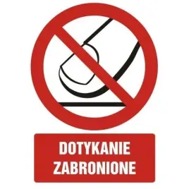 tablica-znak-bhp-dotykanie-zabronione-21x30cm-pcv-1mm