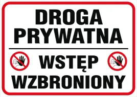 tablica-droga-prywatna-wstep-wzbroniony-30x42cm-pcv-3mm