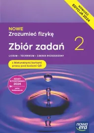 nowe-zrozumiec-fizyke-2-lo-zbior-zadan-z-kartami-pracy-qr-ne-edycja-2025