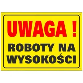 tablica-budowlana-roboty-na-wysokosci-25x35cm-pcv1