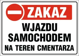 tabliczka-zakaz-wjazdu-samochodem-na-teren-cmentarza-25x35cm-pcv-3mm