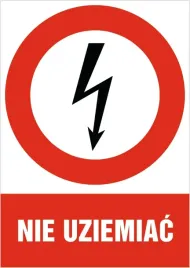 tabliczka-zakazu-nie-uziemiac-15x21cm-pcv-1mm