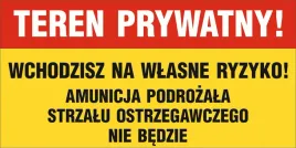 tabliczka-teren-prywatny-wchodzisz-na-wlasne-ryzyko-pcv1-17x35cm-gadzet