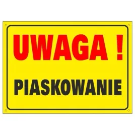 tablica-uwaga-piaskowanie-pcv1mm-25x35cm