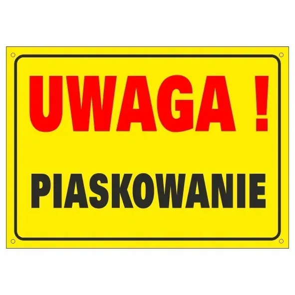tablica-uwaga-piaskowanie-pcv1mm-25x35cm