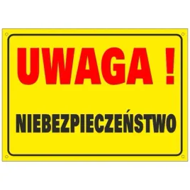 tablica-uwaga-niebezpieczenstwo-25x35cm-pcv1