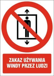 tabliczka-zakaz-uzywania-windy-przez-ludzi-21x30cm-pcv-1mm