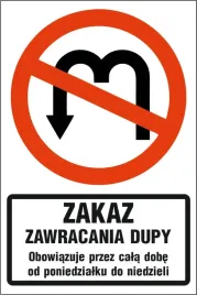 tabliczka-zakaz-zawracania-dupy-zabawne-gadzet-30x42cm-pcv-3mm