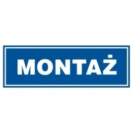 znak-tabliczka-montaz-10x30cm-pcv-1mm-tablica