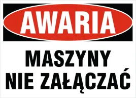 tablica-awaria-maszyny-nie-zalaczac-25x35cm-pcv-1mm