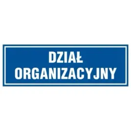 znak-tabliczka-dzial-organizacyjny-10x30cm-pcv-1mm-tablica