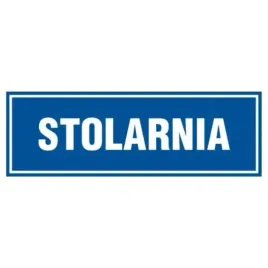 znak-tabliczka-stolarnia-10x30cm-pcv-1mm-tablica