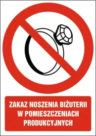 naklejka-zakaz-noszenia-bizuterii-w-pomieszczeniach-produkcyjnych-15x21cm