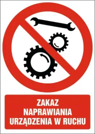 naklejka-zakaz-naprawiania-urzadzen-w-ruchu-15x21cm
