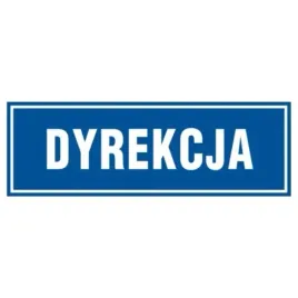 znak-tabliczka-dyrekcja-10x30cm-pcv-1mm-tablica