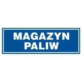 znak-tabliczka-magazyn-paliw-10x30cm-pcv-1mm-tablica
