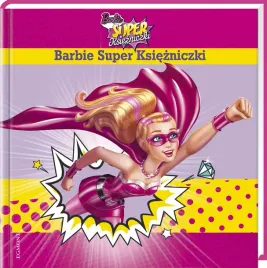 barbie-super-ksiezniczki-praca-zbiorowa-ksiazka-dla-dzieci
