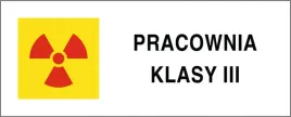 znak-pracownia-izotopowa-z-otwartymi-zrodlami-prom-klasa-3-10x25cm-pcv-1mm