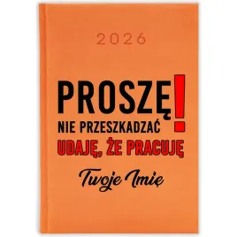 kalendarz-2026-pomaranczowy-prezent-do-pracy-biura-korpo-nie-przeszkadzac