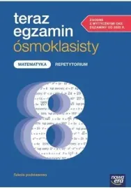 teraz-egzamin-osmoklasisty-matematyka-kl-8-sp-repetytorium-nowa-era-od-2025