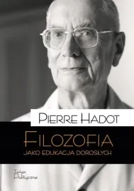 filozofia-jako-edukacja-doroslych-hadot-pierre